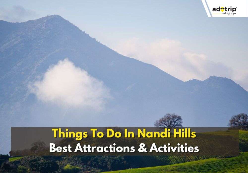 Things To Do In Nandi Hills